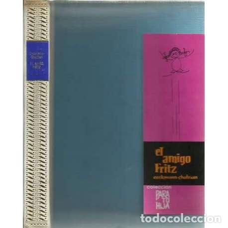 Libros: El amigo Fritz - Ercmann-Chatrian - Foto 1