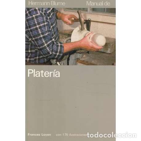 Libros: Manual de plater&iacute;a - Loyen, Frances - Foto 1