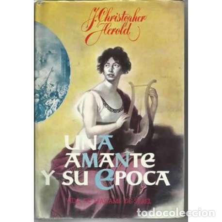 Libros: Una amante y su &eacute;poca - J. Christopher Herold - Foto 1