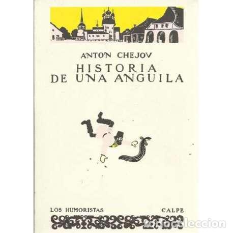 Libros: Historia de una anguila - Anton Ch&eacute;jov - Foto 1