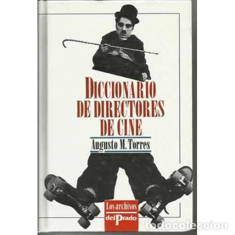 Libros: Diccionario de directores de cine - Augusto M. Torres - Foto 1