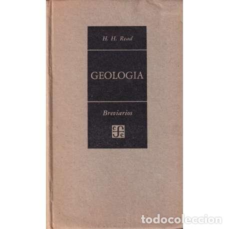 Libros: Geolog&iacute;a. Introducci&oacute;n a la historia de la Tierra - H. H. Read - Foto 1
