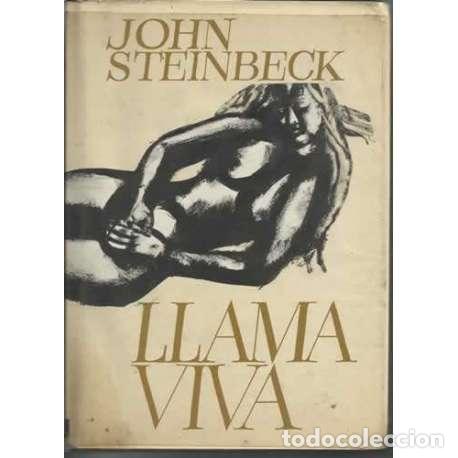 Libros: Llama viva - John Steinbeck - Foto 1