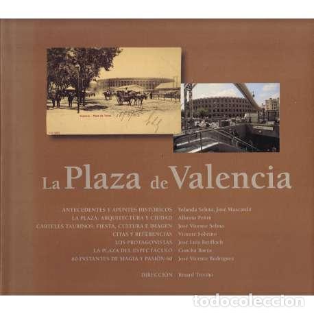 Libros: La Plaza de Valencia - VV. AA. - Foto 1