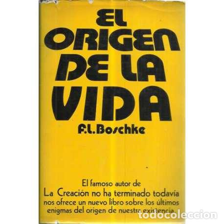 Libros: El origen de la vida - F. L. Boschke - Foto 1