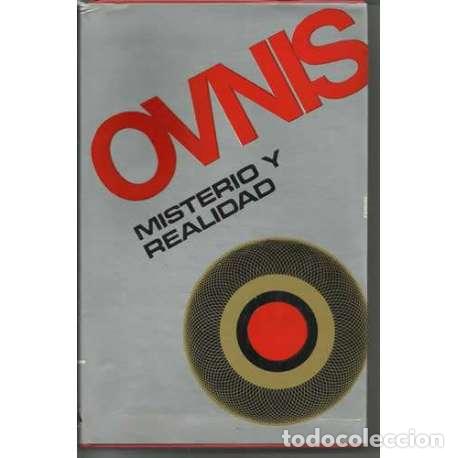 Libri di seconda mano: Ovnis. Misterio y realidad - VV. AA.