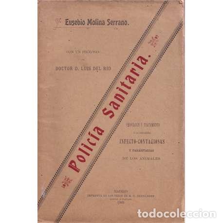 Libros: Polic&iacute;a sanitaria - Eusebio Molina Serrano - Foto 1