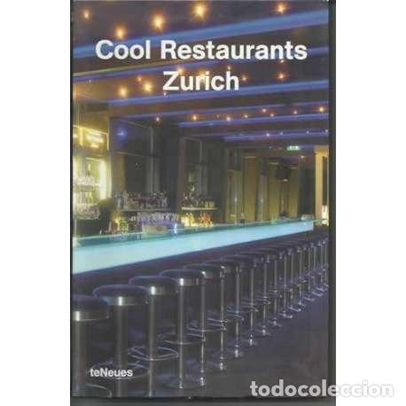 Libros: COOL RESTAURANTS ZURICH - VV. AA. - Foto 1