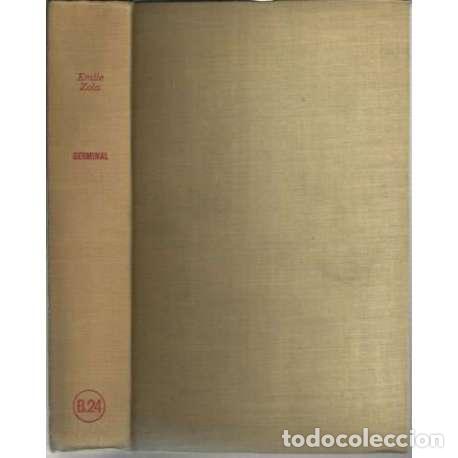 Libros: Germinal - &Eacute;mile Zola - Foto 1