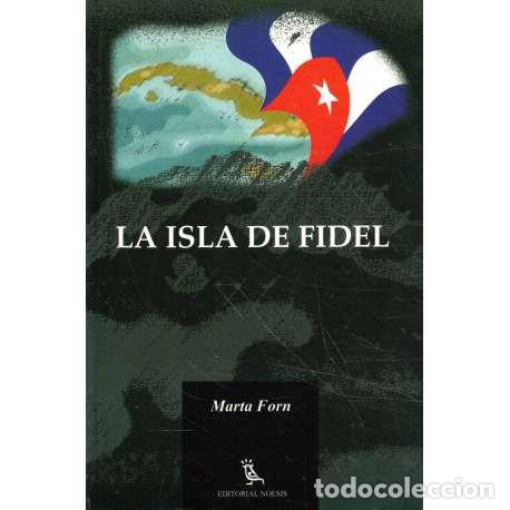 Libros: La isla de Fidel - Marta Forn - Foto 1