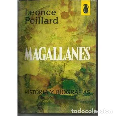 Libros: Magallanes. Historia y biograf&iacute;as - Leonce Peillard - Foto 1