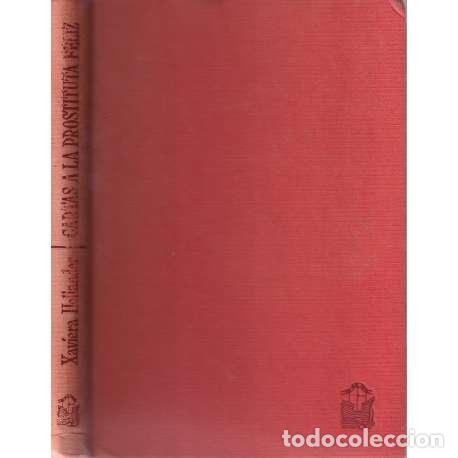 Libros: Cartas a la prostituta feliz - Xaviera Hollander - Foto 1