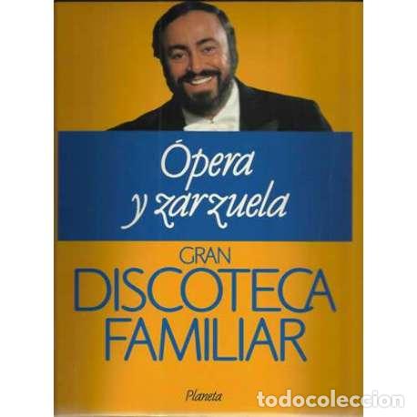 Libros: Gran discoteca familiar, 2. &Oacute;pera y zarzuela - VV.AA - Foto 1