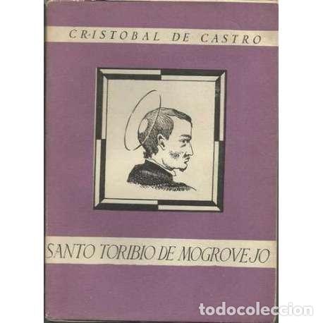 Libros: Santo Toribio de Mogrovejo - Cristobal de Castro - Foto 1