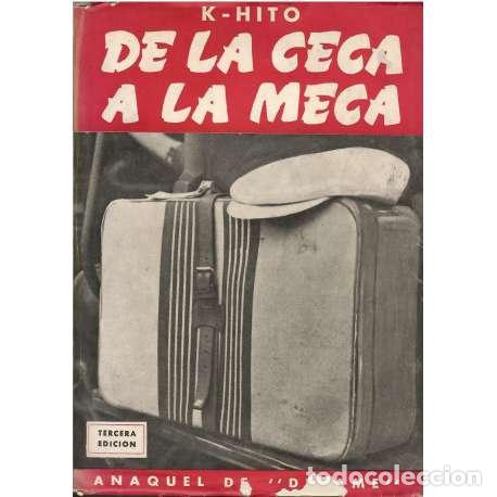 Libros: De la ceca a a la meca - K-Hito - Foto 1