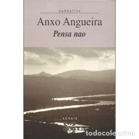 Libros: Pensa nao - Anxo Angueira - Foto 1
