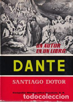 Libros: Dante. Estudio y antolog&iacute;a - Santiago Dotor - Foto 1