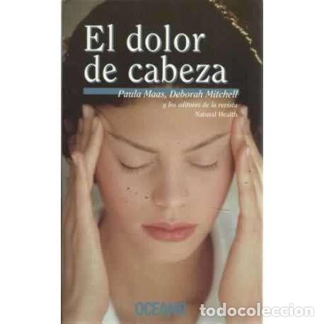 Libros: El dolor de cabeza - Paula Maas / Deborah Mitchel - Foto 1