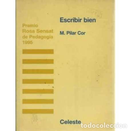 Libros: Escribir bien - M. Pilar Cor - Foto 1