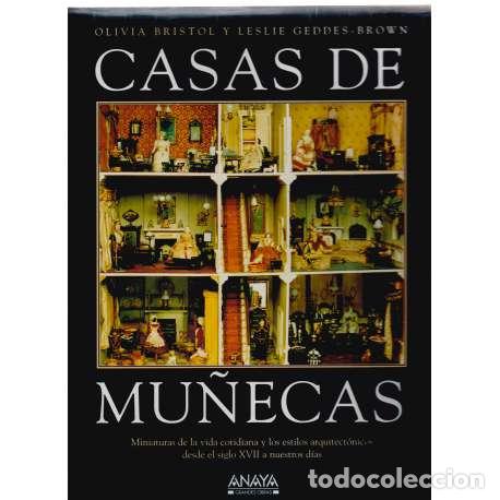 Libros: Casas de mu&ntilde;ecas - Bristol, Olivia/ Geddes-Brown, Leslie - Foto 1
