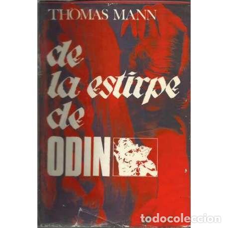 Libros: De la estirpe de Od&iacute;n - Thomas Mann - Foto 1