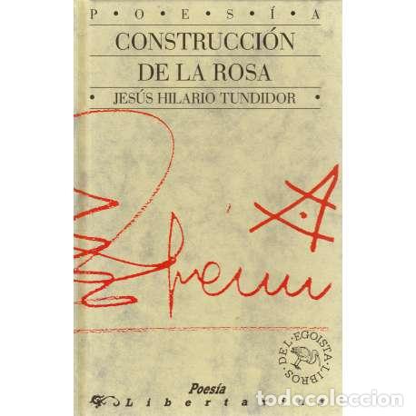 Libros: Construcci&oacute;n de la rosa - Jes&uacute;s Hilario Tundidor - Foto 1