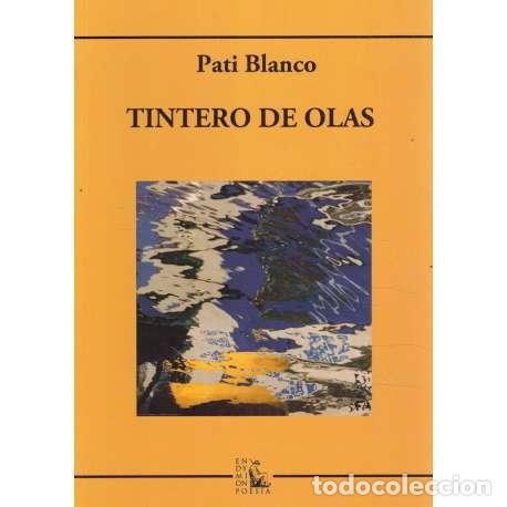 Libros: Tintero de olas - Pati Blanco - Foto 1