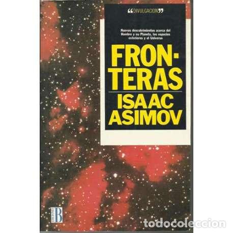 Libros: Fronteras - Isaac Asimov - Foto 1