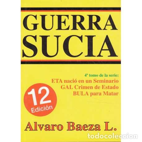 Libros: Guerra sucia - Baeza L&oacute;pez, &Aacute;lvaro - Foto 1