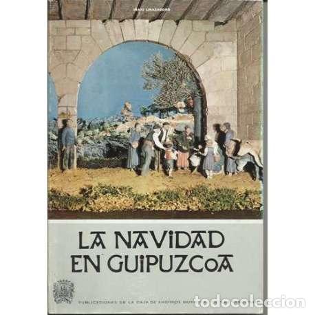 Libros: La navidad en Guipuzcoa - I&ntilde;aki Linazasoro - Foto 1