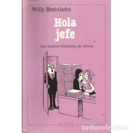 Libros: Hola jefe - Willy Breinholst - Foto 1