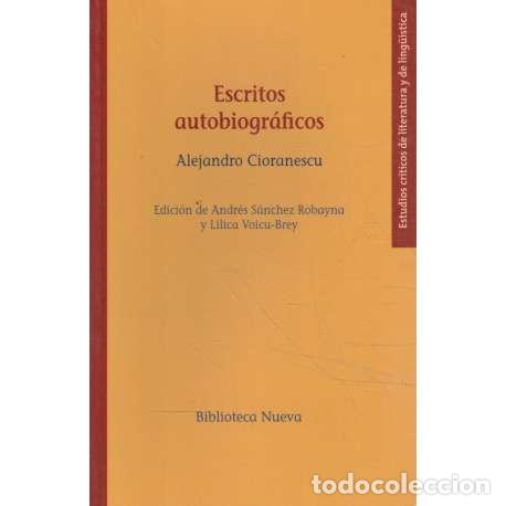 Libros: Escritos autobiogr&aacute;ficos - Alejandro Cioranescu - Foto 1
