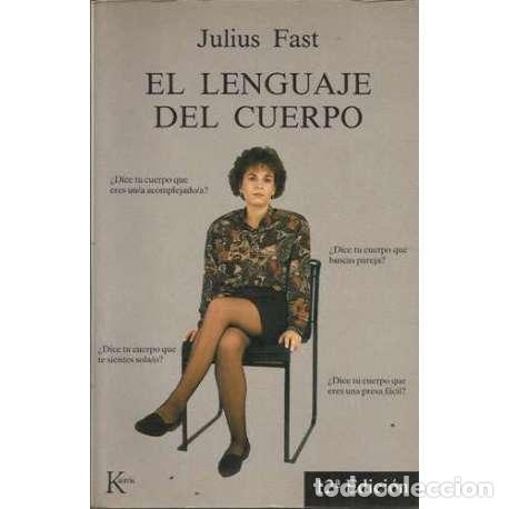 Libros: El lenguaje del cuerpo - Julius Fast - Foto 1
