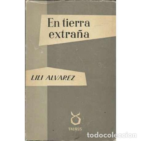 Libros: En tierra extra&ntilde;a - Lili &Aacute;lvarez - Foto 1