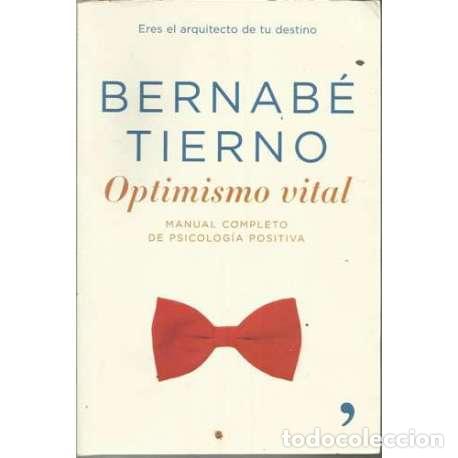 Libros: Optimismo vital - Bernab&eacute; Tierno - Foto 1