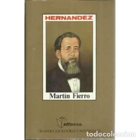 Libros: Mart&iacute;n Fierro - Jos&eacute; Hern&aacute;ndez - Foto 1