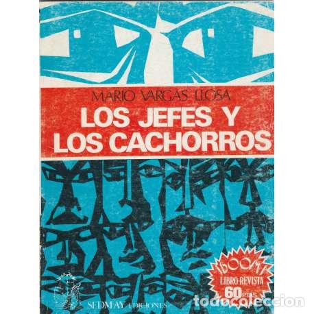Libros: Los jefes y los cachorros - Mario Vargas Llosa - Foto 1