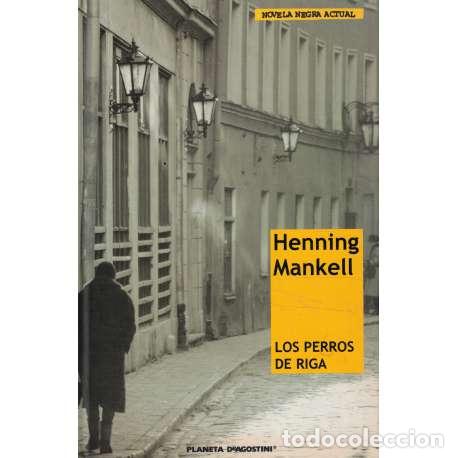 Libros: Los perros de Riga - Mankell, Henning - Foto 1
