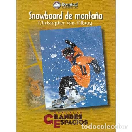Libros: Snowboard de monta&ntilde;a - Cristopher van Tilburg - Foto 1