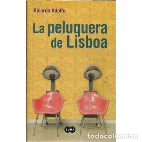 Libros: La peluquer&iacute;a de Lisboa - Ricardo Adolfo - Foto 1