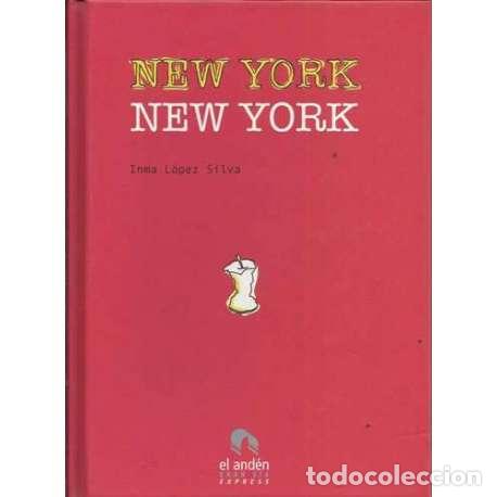 Libros: New York New York - Inma L&oacute;pez Silva - Foto 1