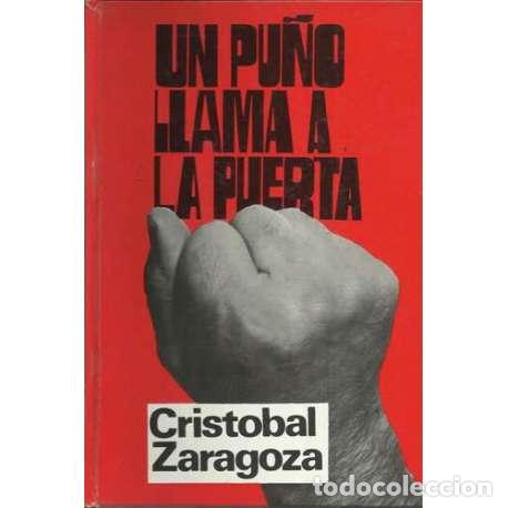 Libros: Un pu&ntilde;o llama a la puerta - Crist&oacute;bal Zaragoza - Foto 1