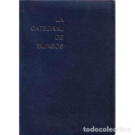 Libros: La Catedral de Burgos - Te&oacute;filo L&oacute;pez Mata - Foto 1