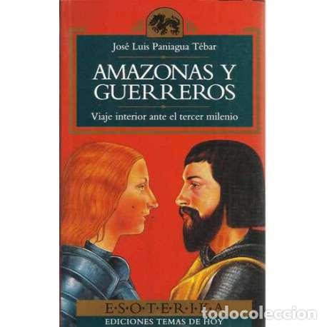 Libros: Amazonas y guerreros - Jos&eacute; Luis Paniagua T&eacute;bar - Foto 1