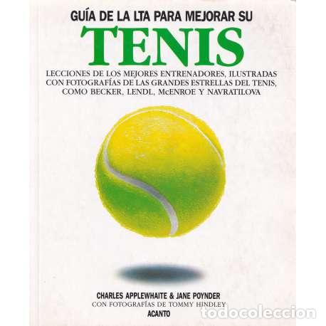 Libros: Gu&iacute;a de la LTA para mejorar su tenis - VV.AA - Foto 1