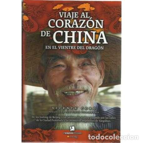 Livros em segunda m&atilde;o: Viaje al coraz&oacute;n de China. En el vientre del drag&oacute;n - Vicente Cobo