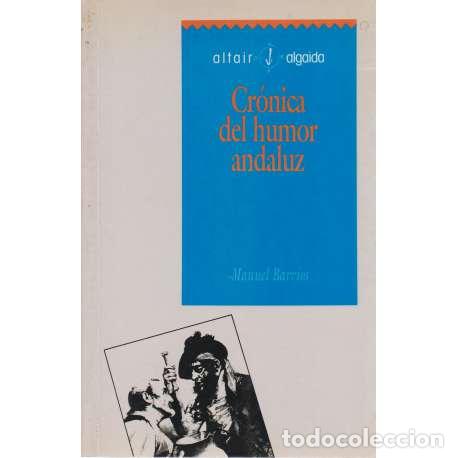 Libros: Cr&oacute;nica del humor andaluz - Manuel Barrios - Foto 1