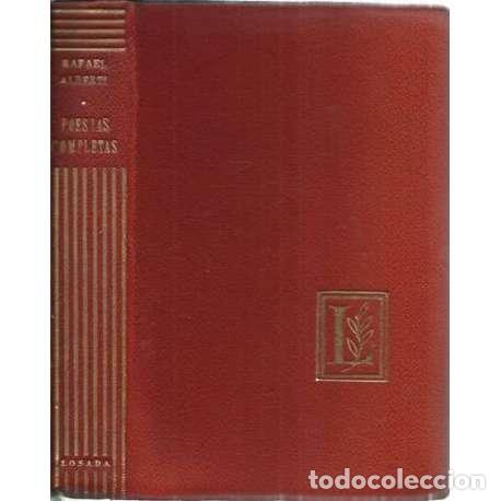 Libros: Poes&iacute;as completas - Rafael Alberti - Foto 1