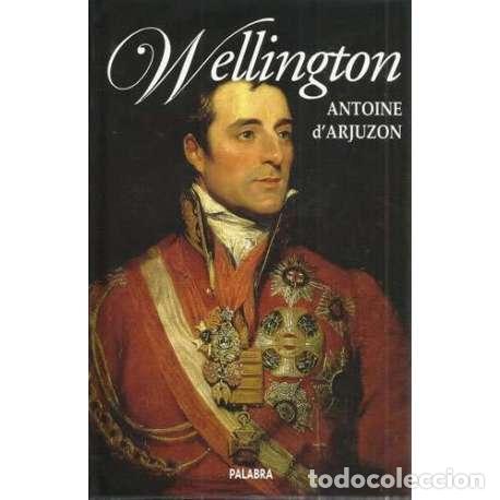 Libros: Wellington - dArjuzon, Antoine - Foto 1