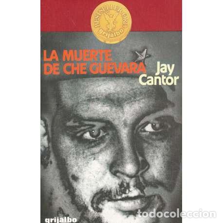 Libros: La muerte de Che Guevara - Jay Cantor - Foto 1